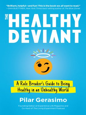 cover image of The Healthy Deviant